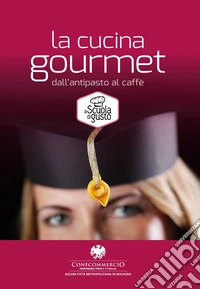 Cucina gourmet