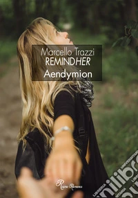 RemindHer. Aendymion