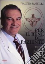 Per il bene del paziente libro