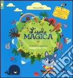 L'isola magica. Le grandi avventure di Lupacchiotto libro