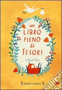 Un libro pieno di tesori. Primo diario libro