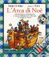 L'arca di Noè. Ediz. a colori. Con CD-Audio libro