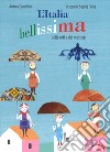 L'Italia bellissima delle arti e dei mestieri. Ediz. a colori libro