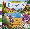 Dinosauri. Scorri ed esplora. Ediz. a colori libro