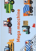 Mega macchine. Ediz. a colori libro