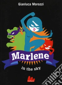 Marlene in the sky