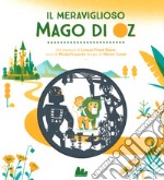 Il meraviglioso mago di Oz da Lyman Frank Baum. Ediz. a colori libro