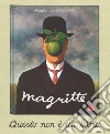 Magritte. Questo non è un libro. Nuova ediz. libro