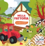 Nella fattoria. Ediz. a colori