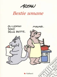 Bestie umane