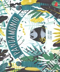 Pandamonio. Ediz. a colori libro