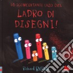 Lo sconcertante caso del ladro di disegni! libro