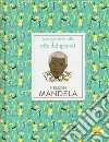 Nelson Mandela libro di Thomas Isabel