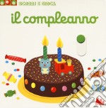 Il compleanno. Scorri e gioca libro