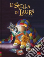 La stella di Laura. Ediz. a colori