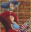 Il libro segreto degli orchi e delle fattucchiere. Ediz. a colori libro di Brenman Ilan