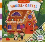 Hansel e Gretel. Scorri le fiabe. Ediz. a colori libro