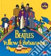 The Beatles. Yellow submarine. Ediz. a colori libro