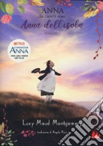 Anna dell'isola. Anna dai capelli rossi. Vol. 3 libro