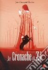 Phelan. Le cronache di Zi. Vol. 1 libro di Chabas Jean-François