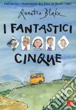 I fantastici cinque. Ediz. a colori libro