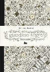 Il giardino segreto. Taccuino libro