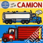 Cosa c'è nel camion. Ediz. a colori libro