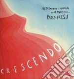 Crescendo. Ediz. a colori. Con CD-Audio libro