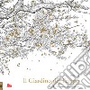 Il giardino del tempo. Una magia da leggere e colorare. Ediz. illustrata libro