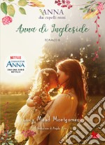 Anna di Ingleside. Anna dai capelli rossi. Vol. 6 libro