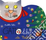 Gattolibro di Natale. Ediz. a colori libro