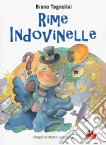 Rime indovinelle. Ediz. ad alta leggibilità libro