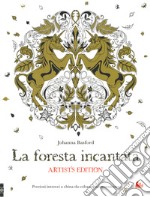 La foresta incantata. Artist's edition. Ediz. illustrata