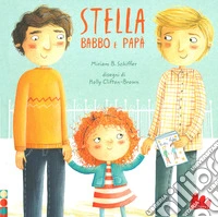 Stella, babbo e papà