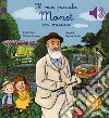 Il mio piccolo Monet in musica. Ediz. a colori libro