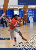 Sport in movimento libro