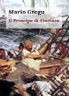 Il principe di Fiumara libro