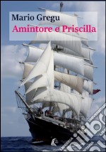 Amintore e Priscilla libro