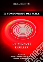 Il condominio del male