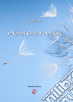 Il vento delle emozioni libro