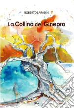 La collina del ginepro libro