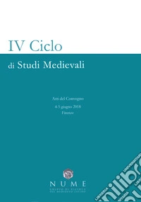IV Ciclo di Studi medievali