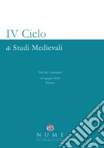 IV Ciclo di Studi medievali libro