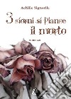 3 giorni si piange il morto libro