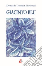 Giacinto blu libro