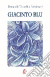 Giacinto blu libro