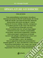 Spigolature giuridiche. Vol. 2 libro