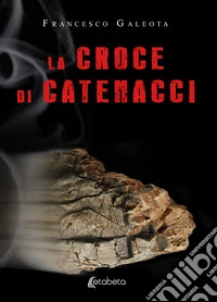 La croce di Catenacci