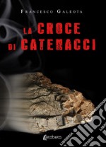 La croce di Catenacci