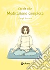 Guida alla meditazione completa libro